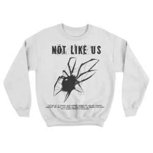 Not Like Us Kendrick Lamar Sweatshirt – Soft Fleece with Viral Lyric Print.